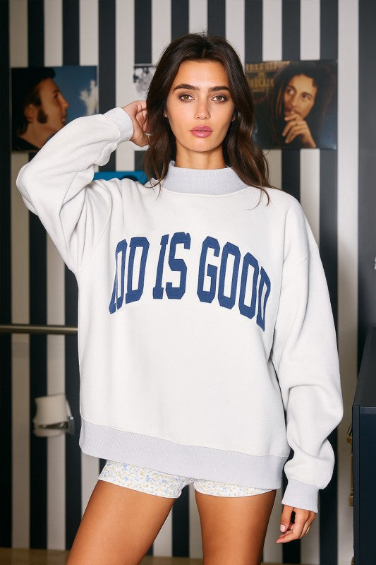 ‘JESUS & GOD IS GOOD’ Reversible Mock Neck Sweatshirt